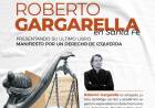Roberto Gargarella presenta en Santa Fe su libro "Manifiesto por un derecho de izquierda" 