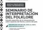 Se dictará un Seminario de Interpretación del Folklore con modalidad cuatrimestral