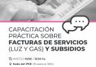 Capacitación práctica sobre facturas de luz, gas y subsidios