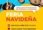Feria Navideña del Taller para la Formación de Artesanos Ceramistas