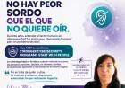 No hay peor sordo que el que no quiere oír