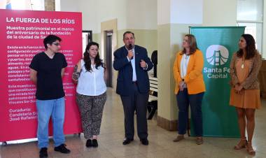 Poletti inauguró la muestra patrimonial “La Fuerza de los Ríos”