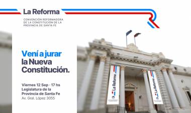 Este viernes se realizará el acto de jura de la nueva Constitución de Santa Fe