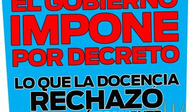 "El gobierno impone por decreto lo que la docencia rechazó democráticamente", dice Amsafe