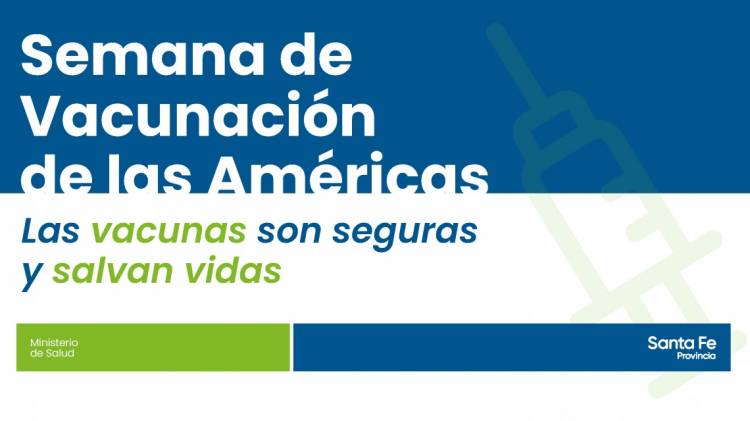 La provincia conmemora la Semana de la Vacunación de las Américas