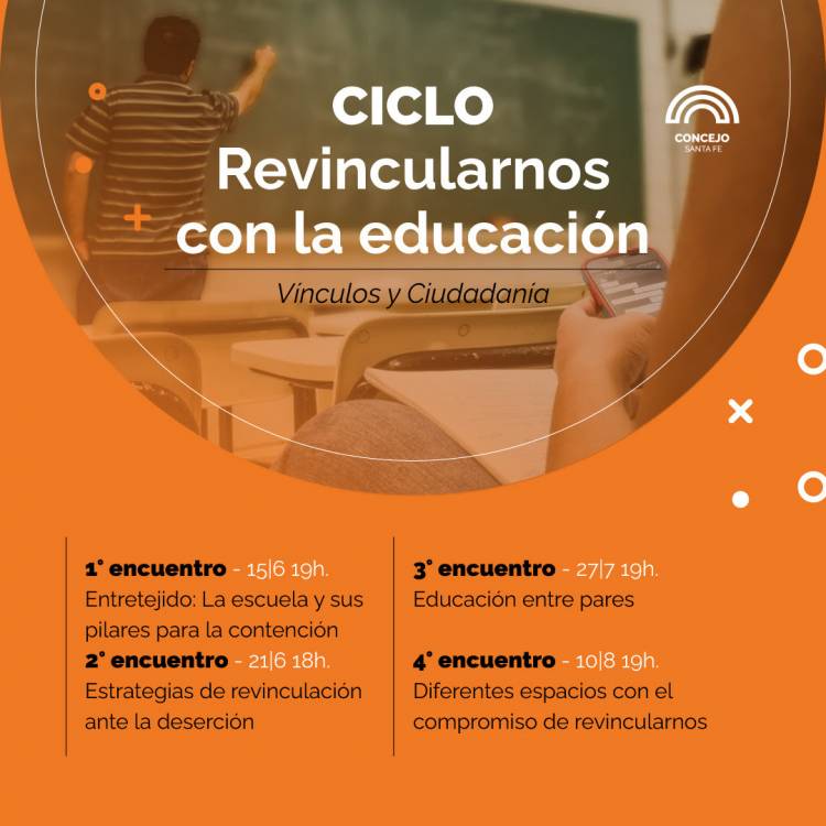 “Revincularnos con la educación”: un ciclo para analizar el sistema educativo pos pandemia