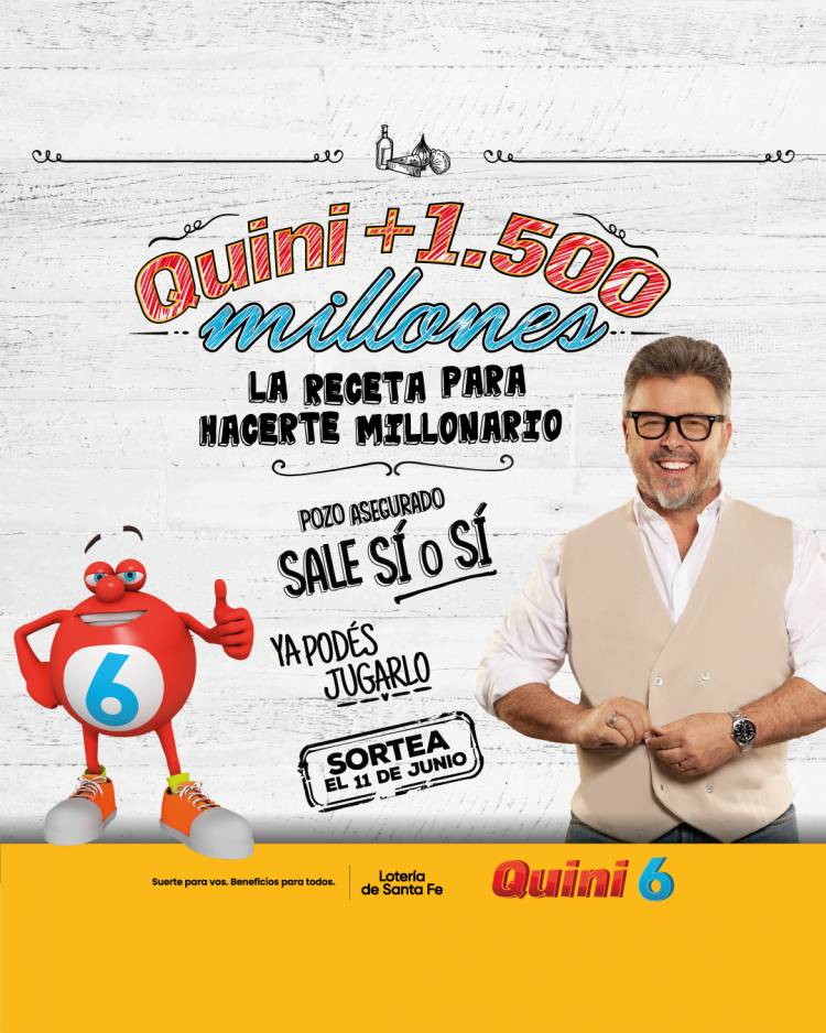 Quini 6 lanza QUINI + $1.500 MILLONES