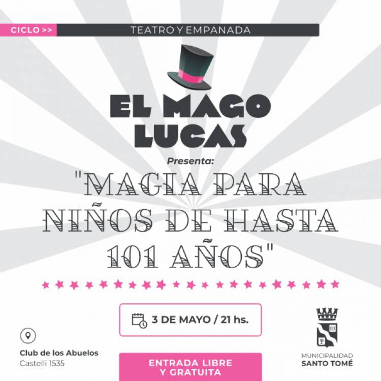 Con en el show del Mago Lucas, esta noche comienza el ciclo “Teatro y Empanada”