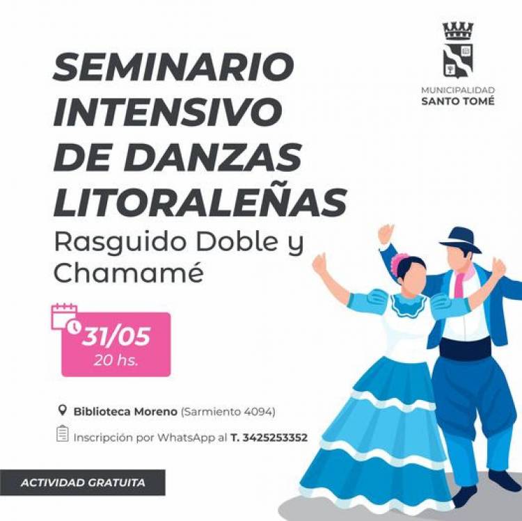 Santo Tomé: Se dictará un Seminario Intensivo de Danzas Litoraleñas