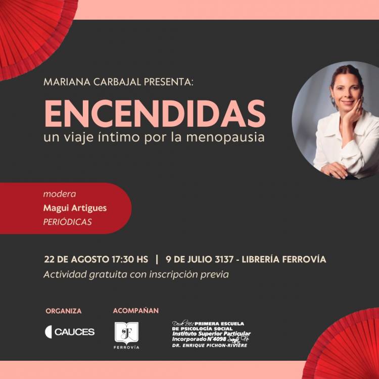 Mariana Carbajal presenta su Libro “Encendidas” en Santa Fe