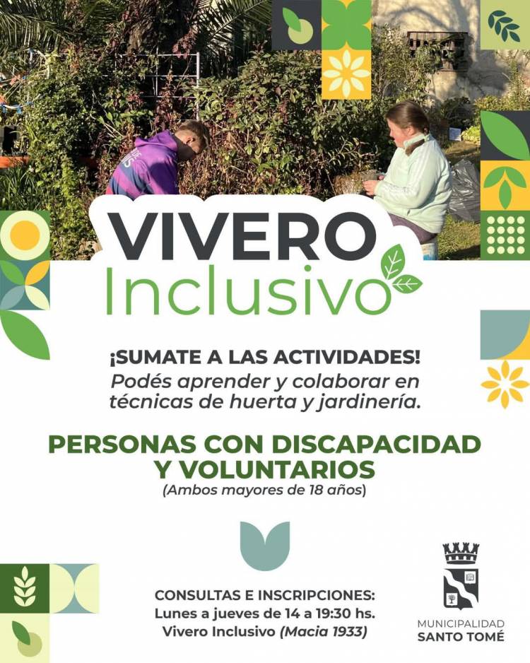 Sigue abierta la inscripción del Vivero inclusivo en Santo Tomé 