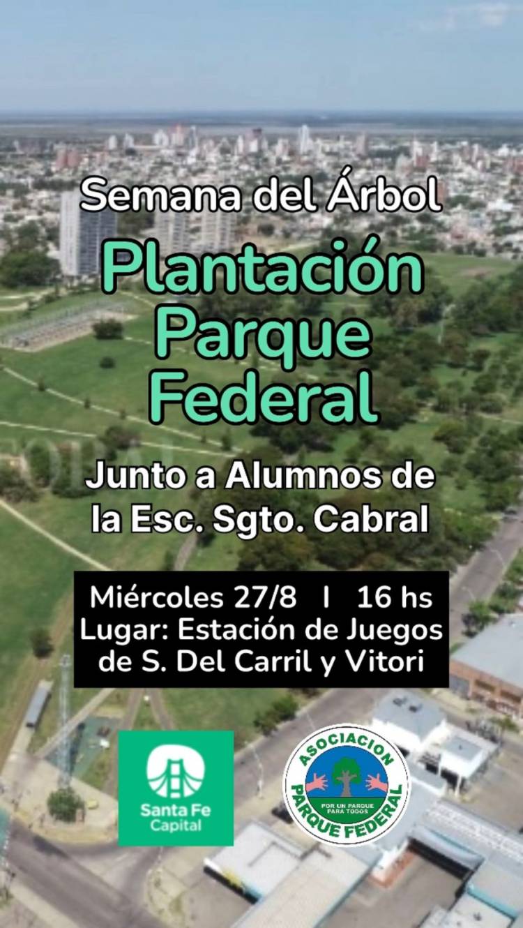 Plantación de especies en el Parque Federal
