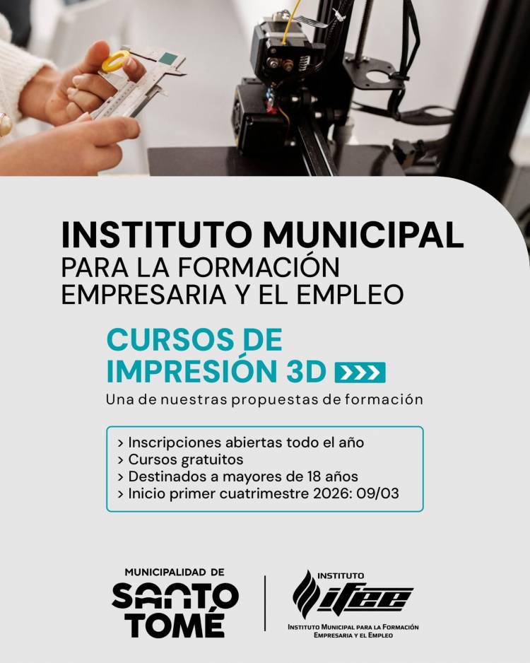 La Municipalidad invita a sumarse a los Cursos de Impresión 3D en el IFEE