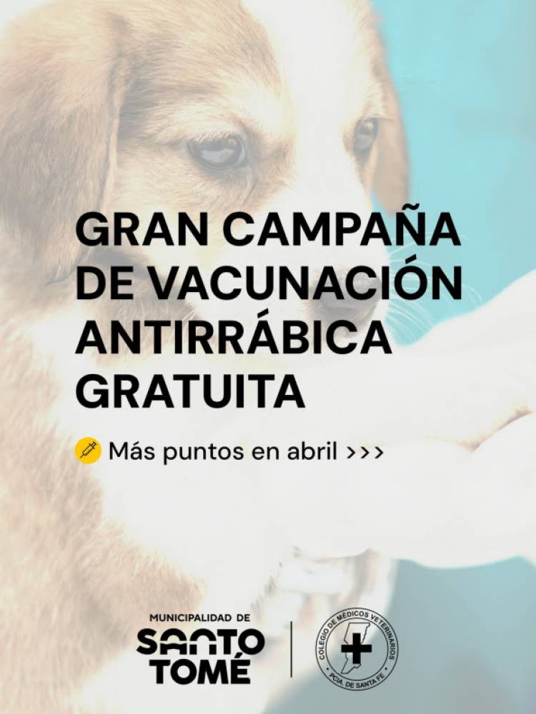 Gran campaña de vacunación antirrábica gratuita: se amplían los puntos de atención en la ciudad