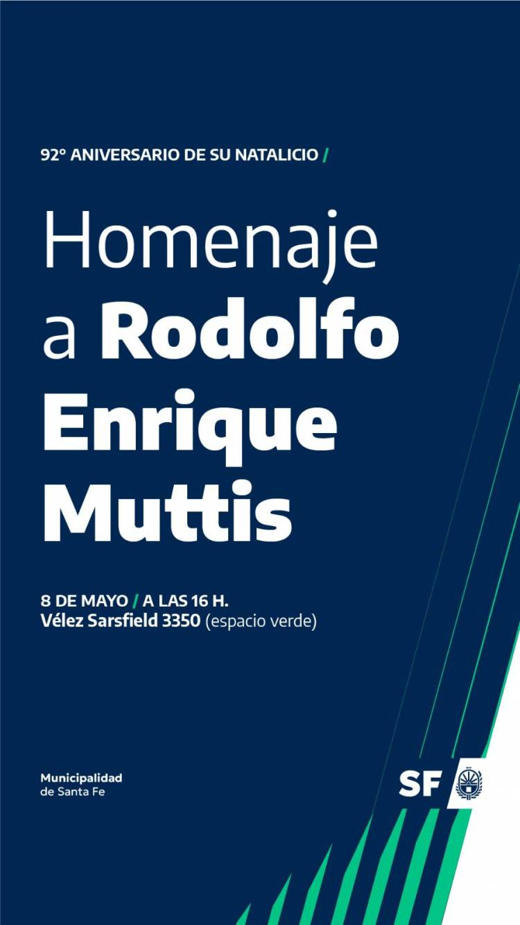 Homenaje al exintendente Rodolfo Enrique Muttis