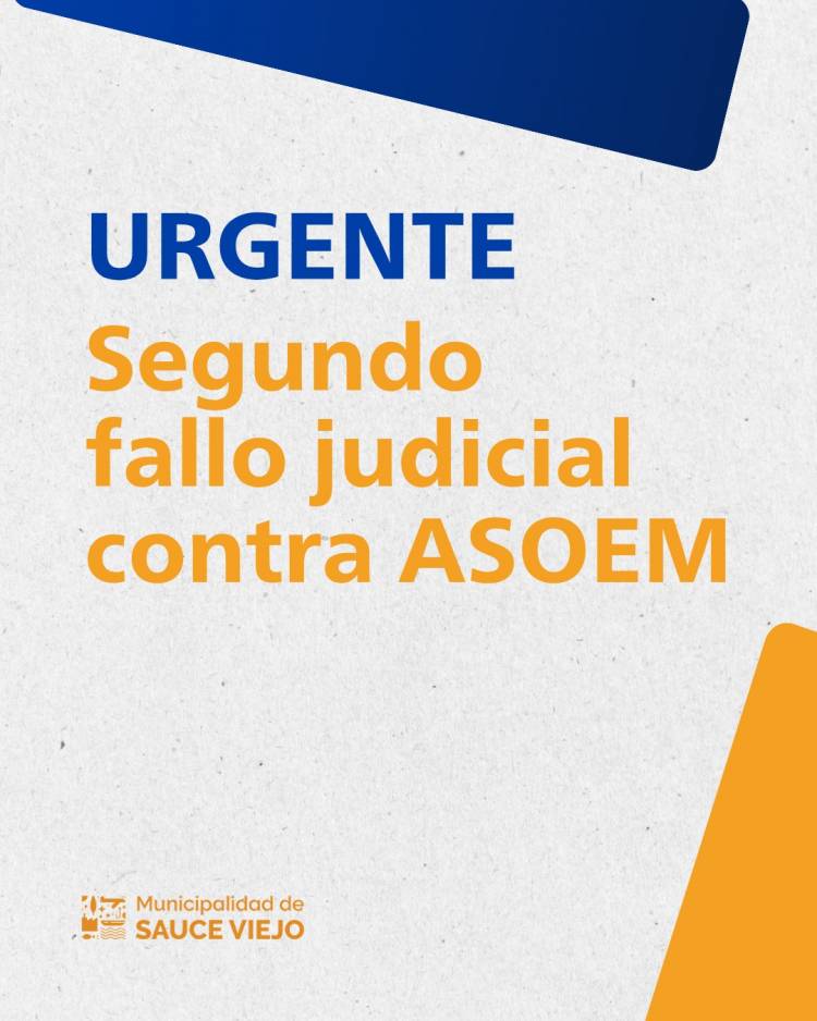 La justicia penal ordenó que ASOEM deben evitar contacto con las dependencia municipales de Sauce Viejo